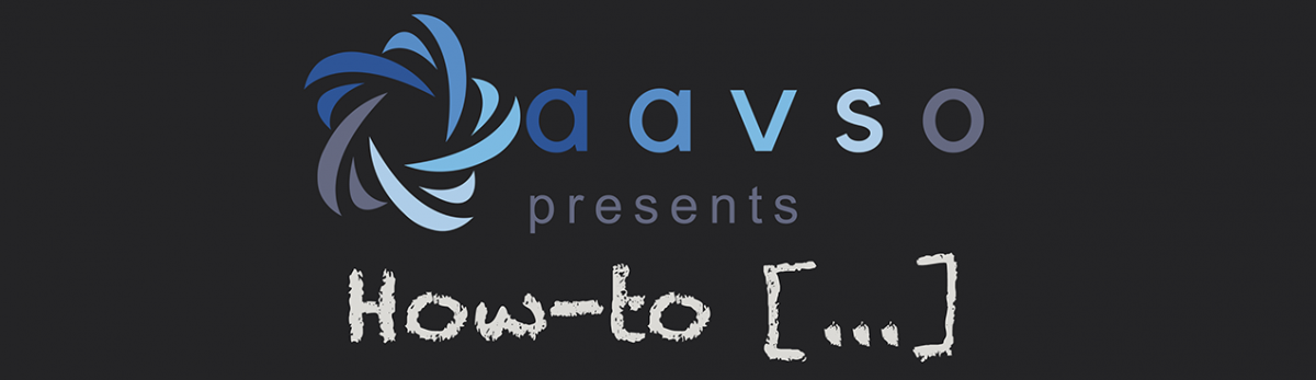 AAVSO swirly star logo and AAVSO acronym. Text underneath reads, presents How-to [. . .]